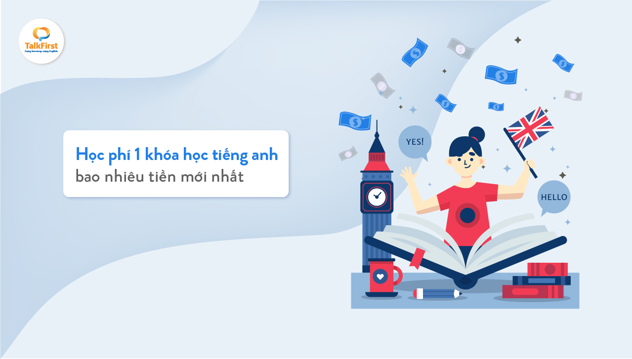 học phí học tiếng anh tại trung tâm có đắt không tiết kiệm ngay với bí quyết sau
