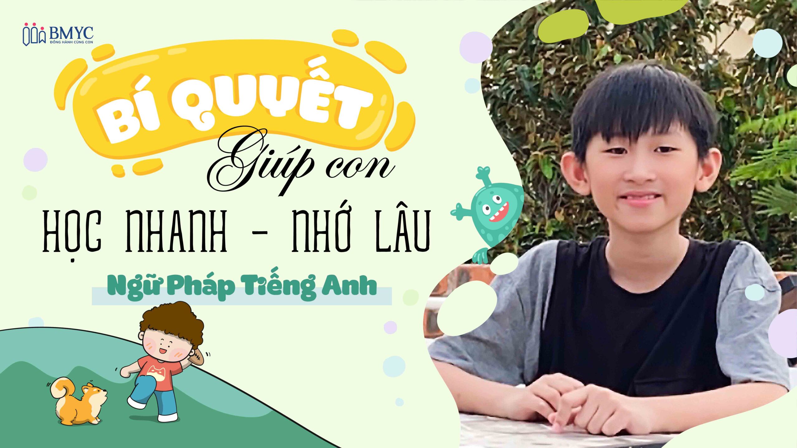 Học tiếng anh lớp 5 tập 2 sao cho hiệu quả? Bí quyết giúp bé học nhanh nhớ lâu.