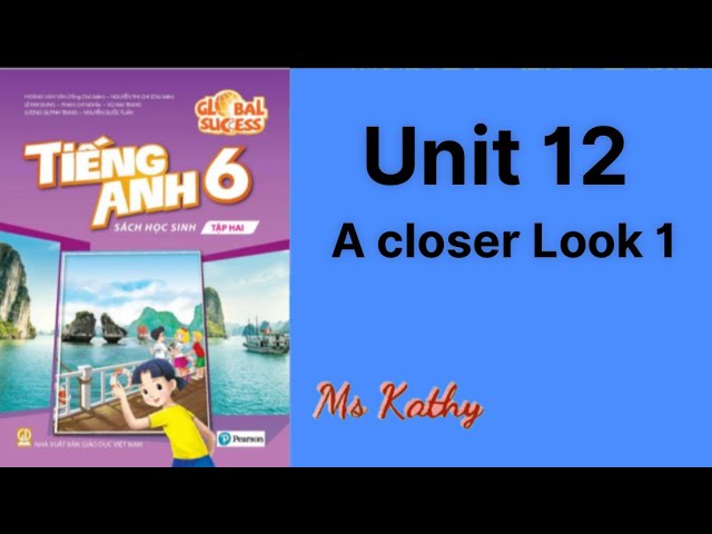 Học tiếng anh lớp 6 unit 12 a closer look 1: Mẹo hay giúp bé học từ vựng siêu nhanh.