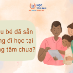 Tìm trung tâm anh ngữ nào tốt nhất? So điểm 5 trung tâm nổi bật nhất!
