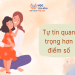 Trung tâm tiếng anh chất lượng cần tiêu chí gì? 3 điều phụ huynh nên xem xét