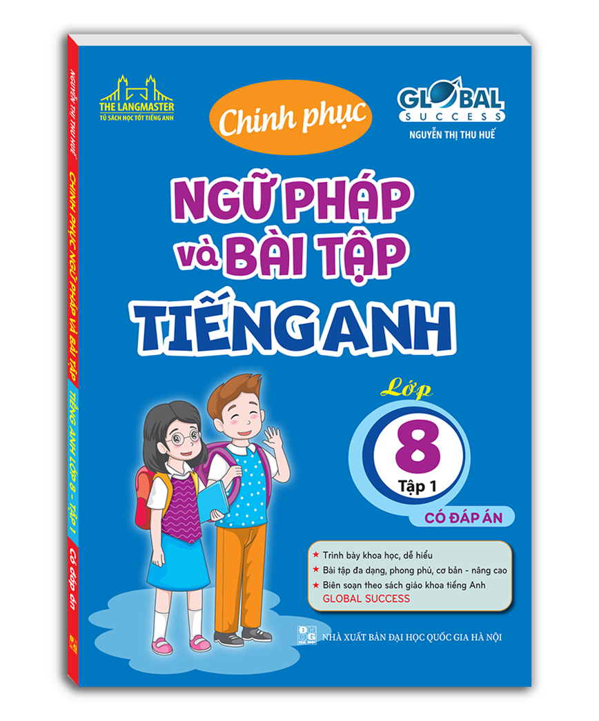 Soạn tiếng Anh lớp 8 siêu dễ với mẹo này, bạn đã biết chưa?