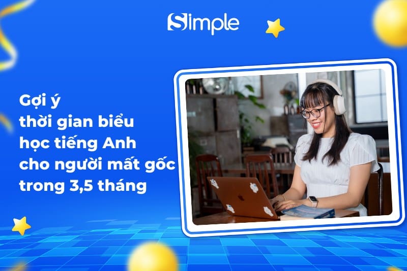 Kế hoạch học trung tâm luyện thi tiếng anh đại học ra sao 3 lời khuyên tối ưu thời gian
